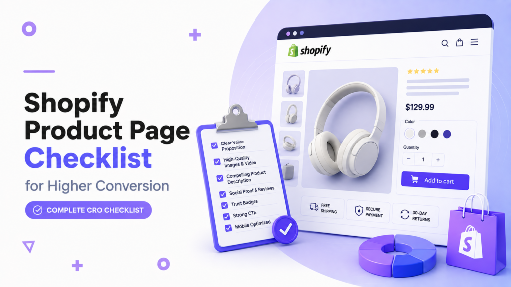 Shopify Product Page Checklist for Higher Conversion (Complete CRO Checklist)